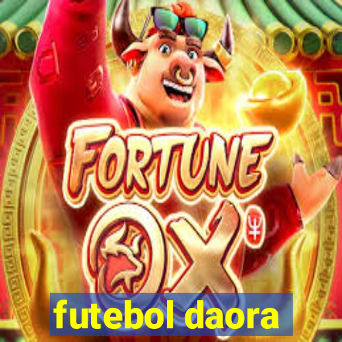 futebol daora